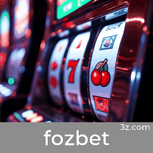 Bônus e Promoções da fozbet: Onde a Diversão Encontra a Oportunidade Bônus e Promoções da fozbet: Onde a Diversão Encontra a Oportunidade